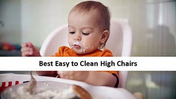 Best Easy to Clean High Chairs -(2022 Updated Guide)
