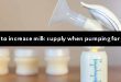How-to-increase-milk-supply-when-pumping-for-twins