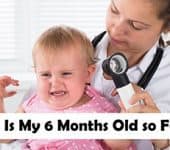 Why Is My 6 Months Old so Fussy - Reasons And Solutions