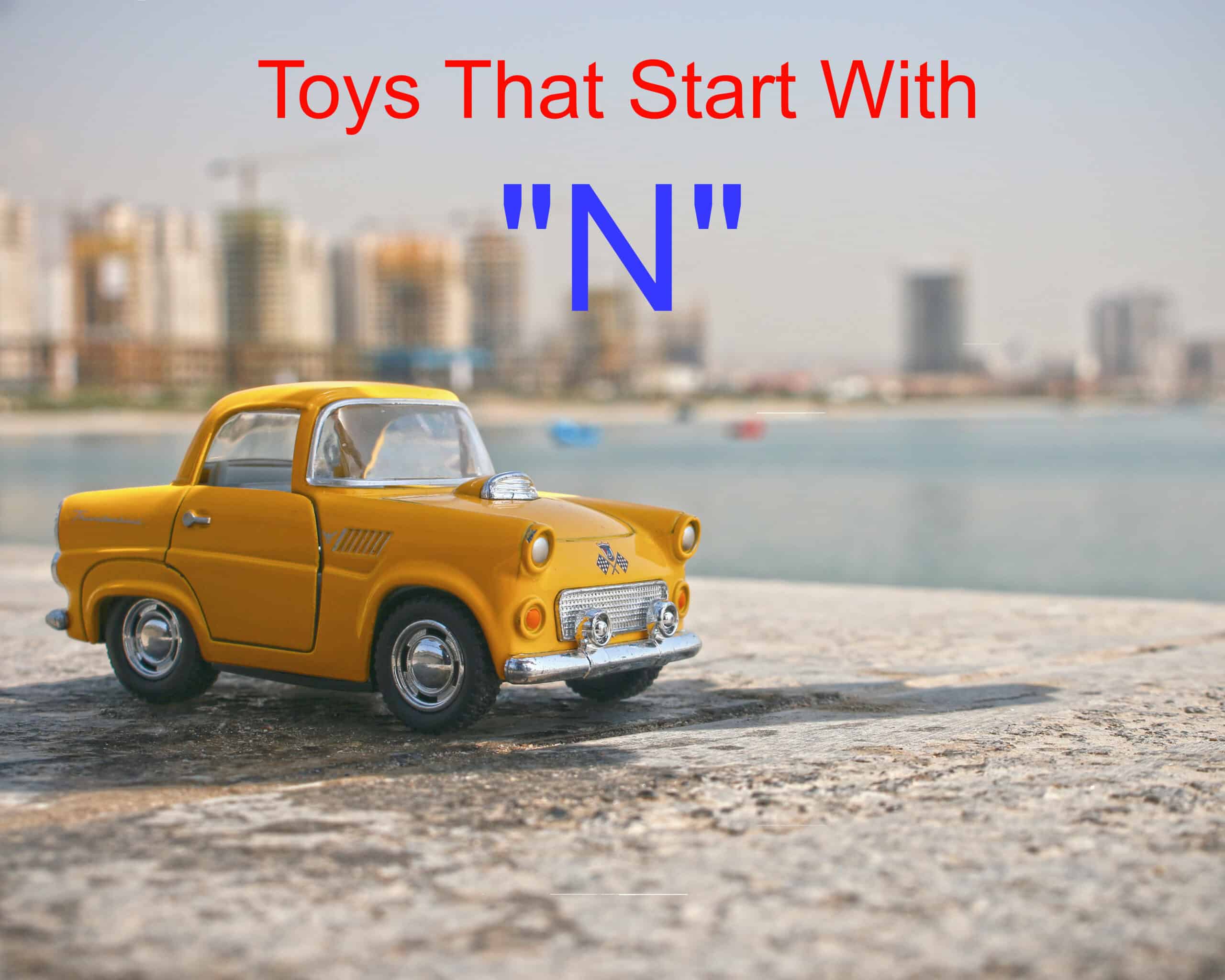 toys that start with n