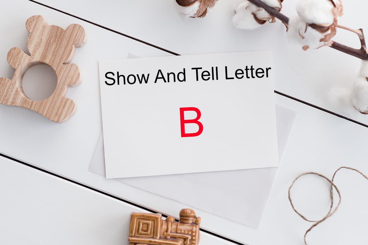 show and tell letter b